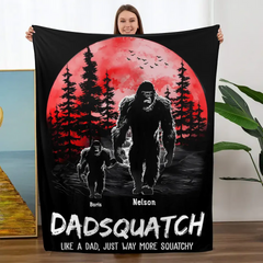 Dadsquatch, Like A Dad, Just Way More Squatchy - Personalized Blanket