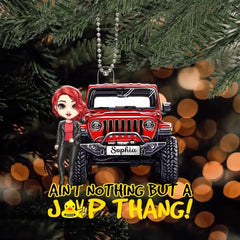 Personalized Ain't Nothing But A Jeep Thang Jeep Girl Custom Name Acrylic Ornament Printed