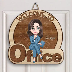 Welcome To My Office - Personalized Door Sign - Gift For Office Staff