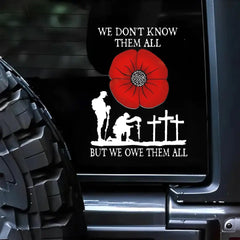 RED POPPY WE OWE THEM ALL STICKER BEST GIFTS FOR VETERAN