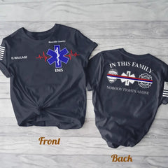 Custom Personalized EMS/EMT/Paramedic/Firefighter/Police AOP T-shirt - Gift Idea For Paramedic/Firefighter/Police - In This Family Nobody Fights Alone