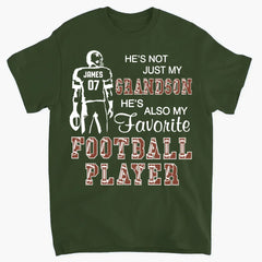 He's Not Just My Grandson He's Favorite Football Player - Personalized T-Shirt