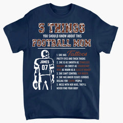 Things You Should Know About Football Mom - Personalized T-Shirt, Gift For Football Mom, Funny Shirt, Football Gift Idea