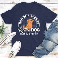 Spoiled Rotten Dog - Personalized Custom Unisex T-shirt