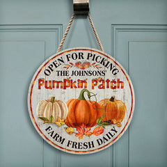 Pumpkin Patch Open For Picking Fall Decor - Personalized Custom Wood Circle Sign